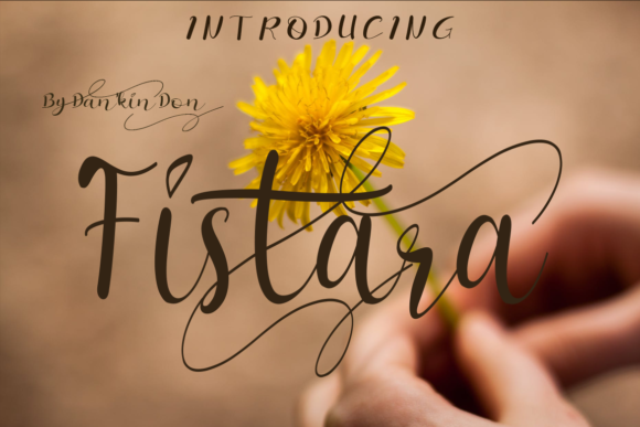 Fistara: The Graceful Script Handwritten Font for Modern Campaigns