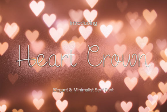 Heart Crown Typeface: Elegant Script for Handmade Branding